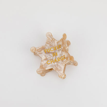 Fucker in Charge - Sheriff's Badge - Acetate Hair Claw Clip