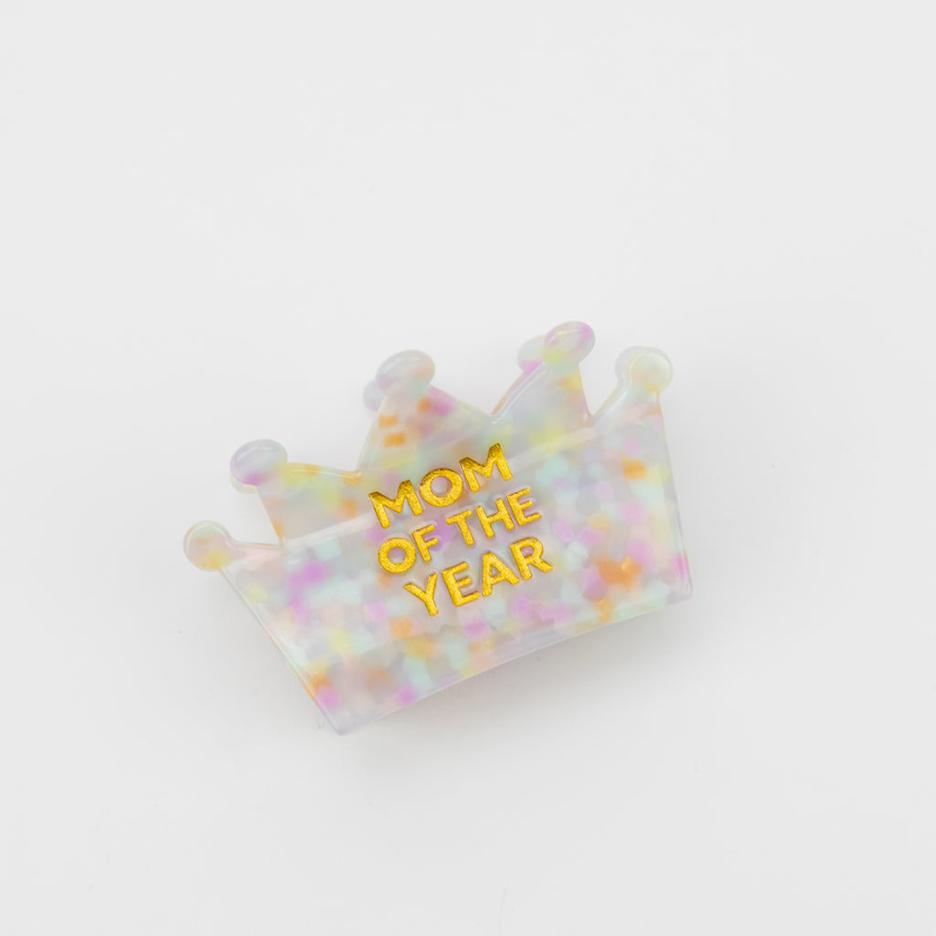 Mom of the Year - Crown - Acetate Hair Claw Clip