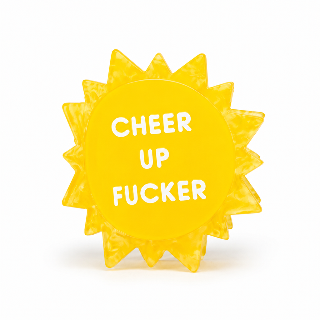 Cheer Up Fucker - Sun - Acetate Hair Claw Clip