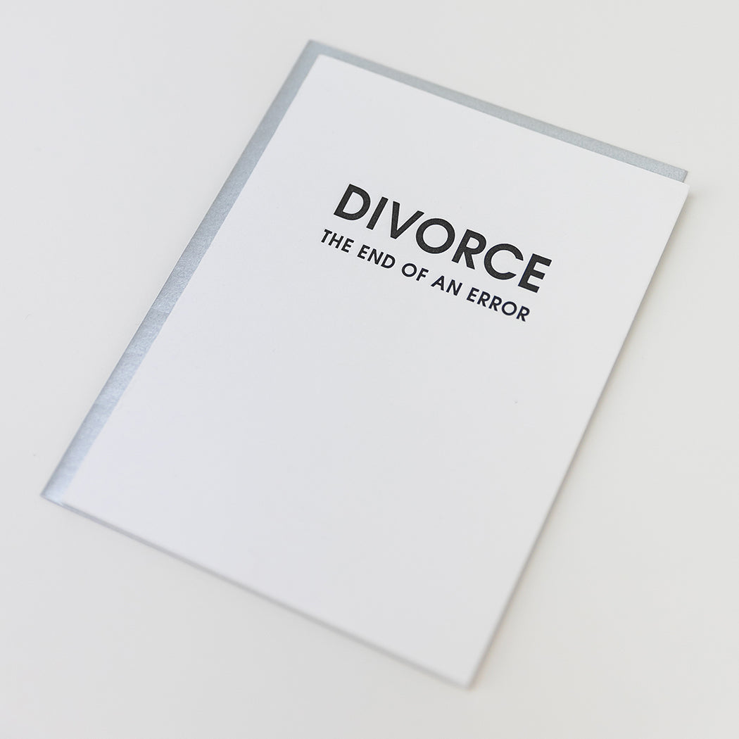 Divorce: End of an Error - Letterpress Card