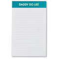 Daddy Do List - Lined Notepad
