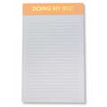 Doing My Best  - Lined Notepad