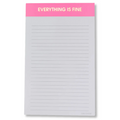 Everything is Fine - Lined Notepad