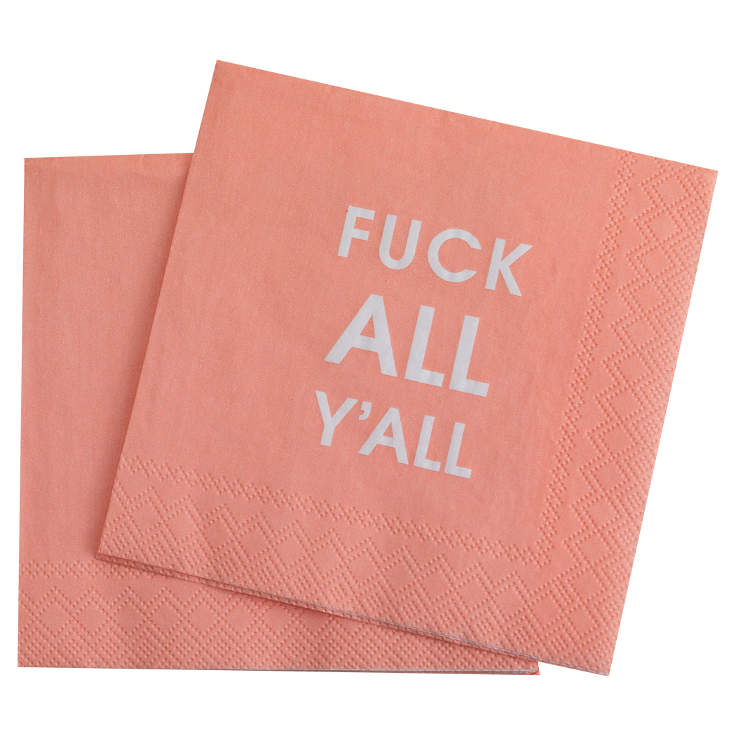 Fuck All Y'all - Cocktail Napkins