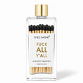 Fuck All Y'all - Glass Bottle Safety Matches - Black