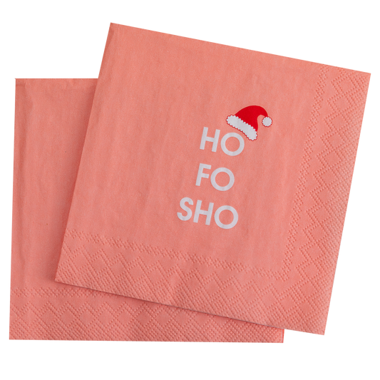 Ho Fo Sho - Cocktail Napkins