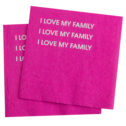 I Love My Family, I Love My Family - Cocktail Napkins