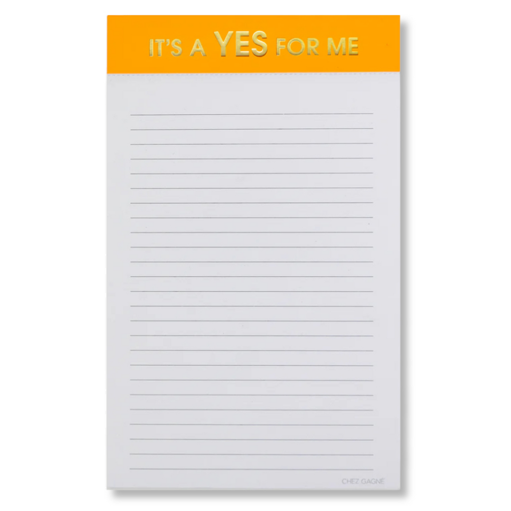 It's A Yes For Me - Lined Notepad