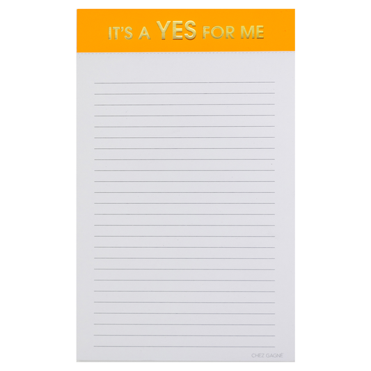 It's A Yes For Me - Lined Notepad