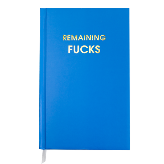 Remaining Fucks - Lake Blue Hardcover Journal