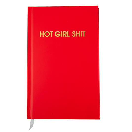 Hot Girl Shit - Fire Red Hardcover Journal