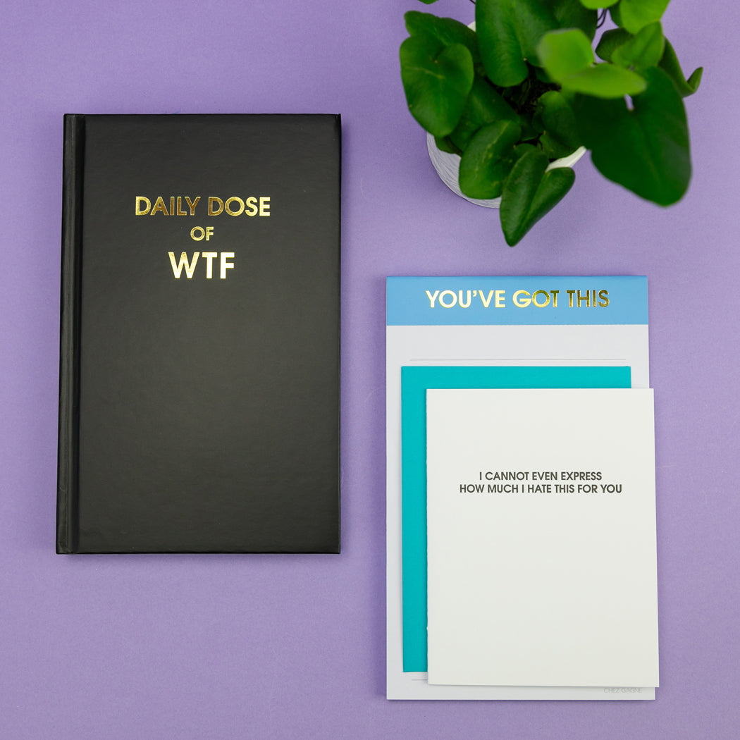 I Cannot Even Express How Much I Hate This For You - Letterpress Card