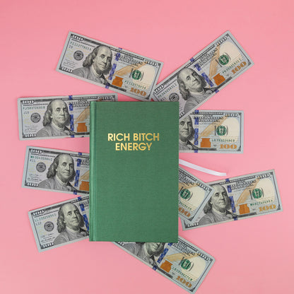 Rich Bitch Energy - Hardcover Daily Journal - Hystar Emerald