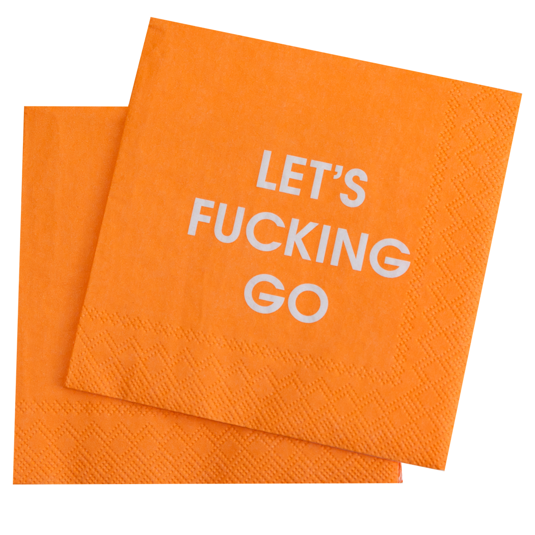 Let's Fucking Go - Cocktail Napkins