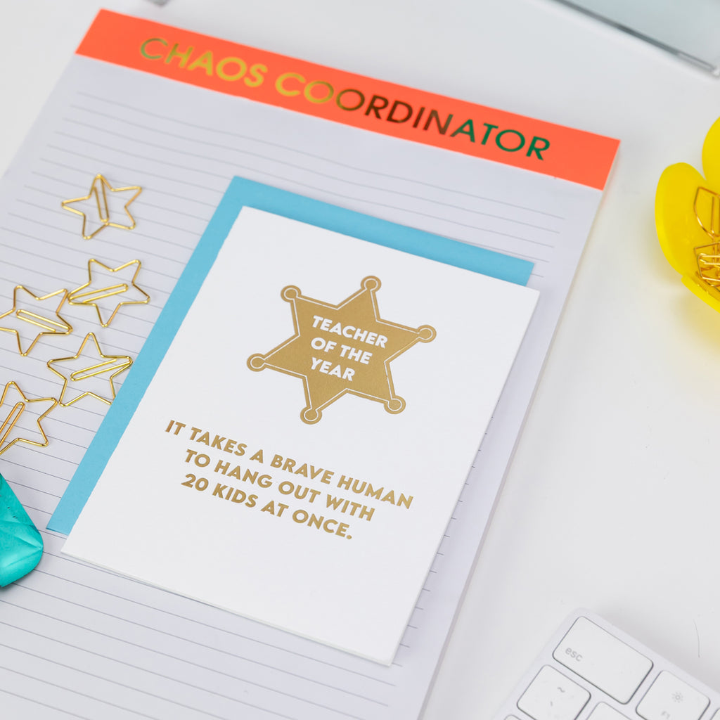 Teacher of the Year: It Takes A Brave Human to Hang Out With 20 Kids At Once. - Teacher Appreciation Card