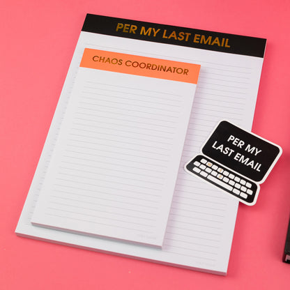 Per my Last Email - Vinyl Sticker