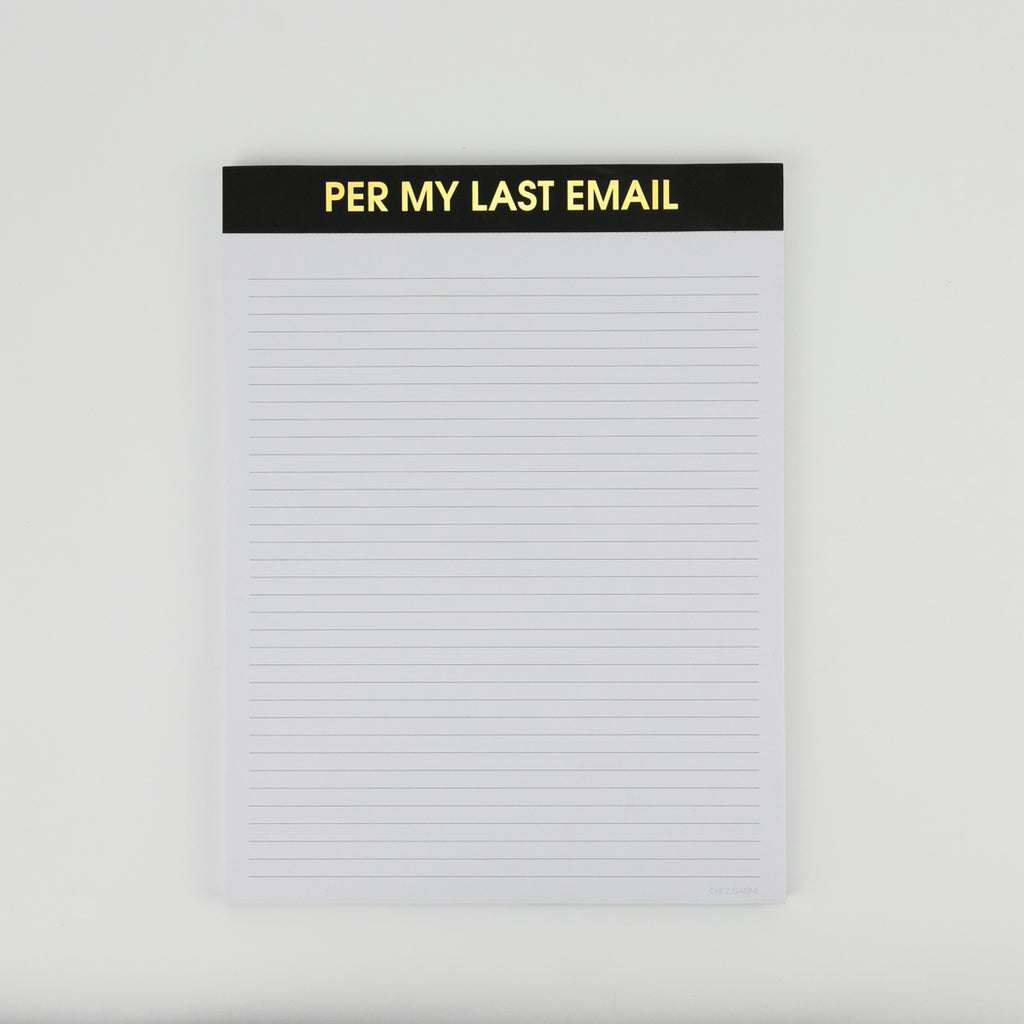 Per My Last Email - Large Memo Notepad