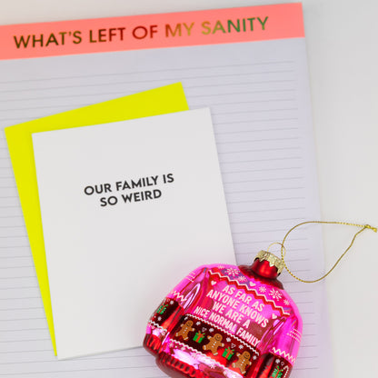 What's Left of my Sanity? - Large Memo Notepad