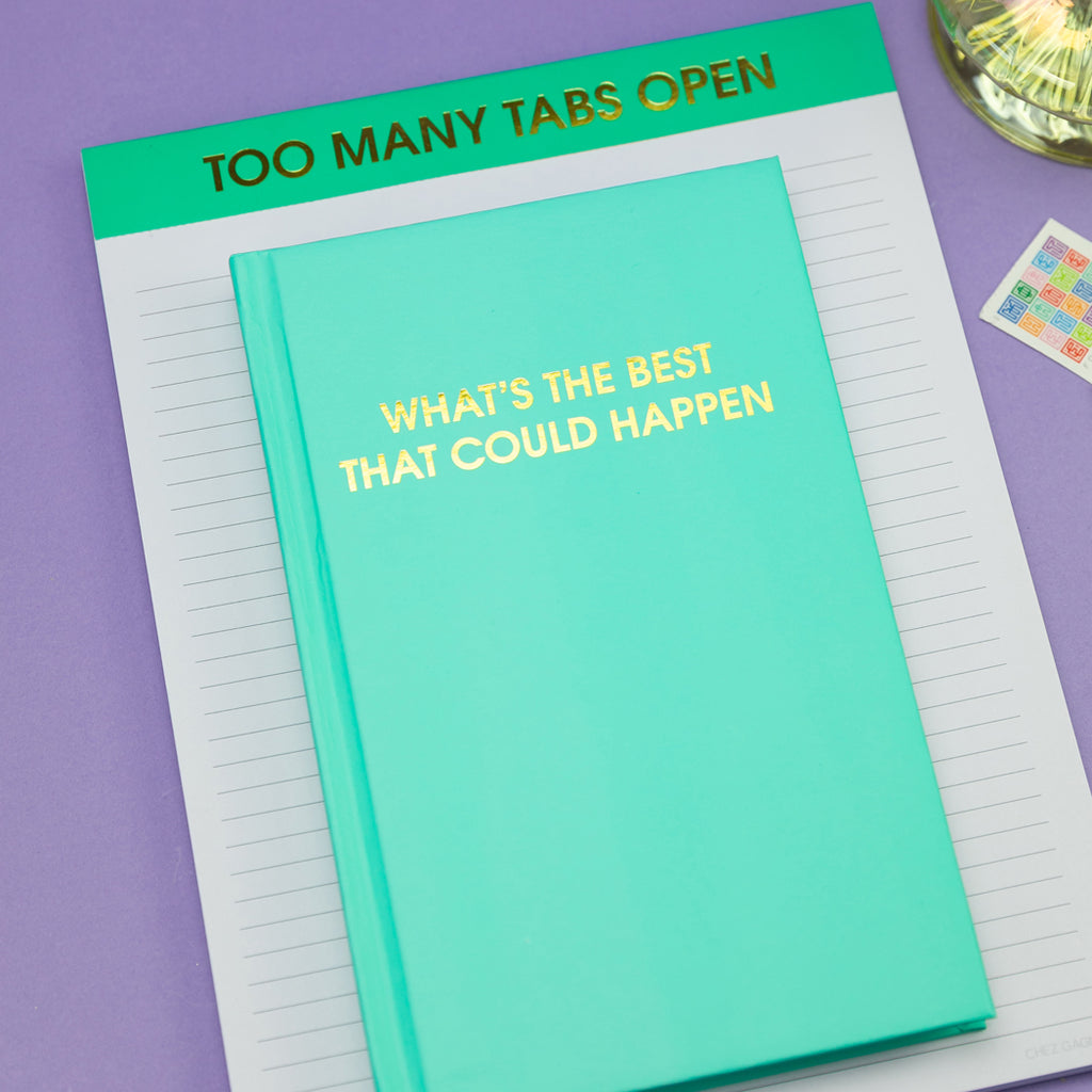 What's The Best That Could Happen - Aqua Hardcover Journal