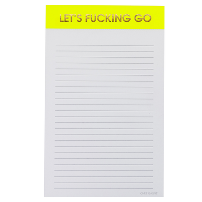 Let's Fucking Go - Lined Notepad