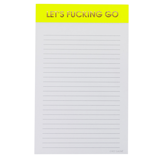 Let's Fucking Go - Lined Notepad