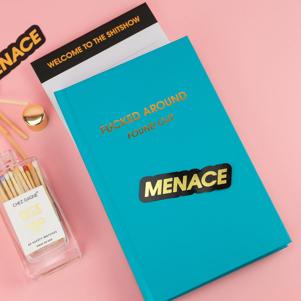 Fucked Around. Found Out. - Bright Teal Hardcover Journal