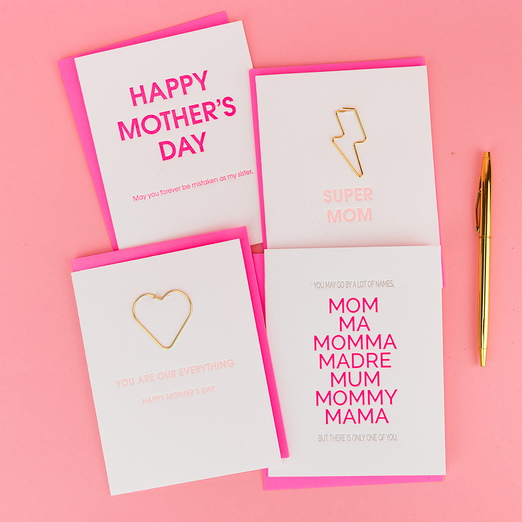 You Are Our Everything - Happy Mother's Day -  Paper Clip Letterpress Card