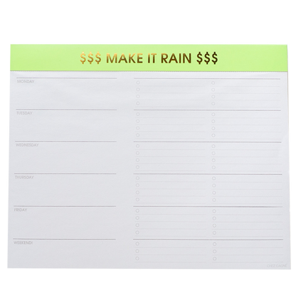 Make it Rain - Weekly Planner Pad