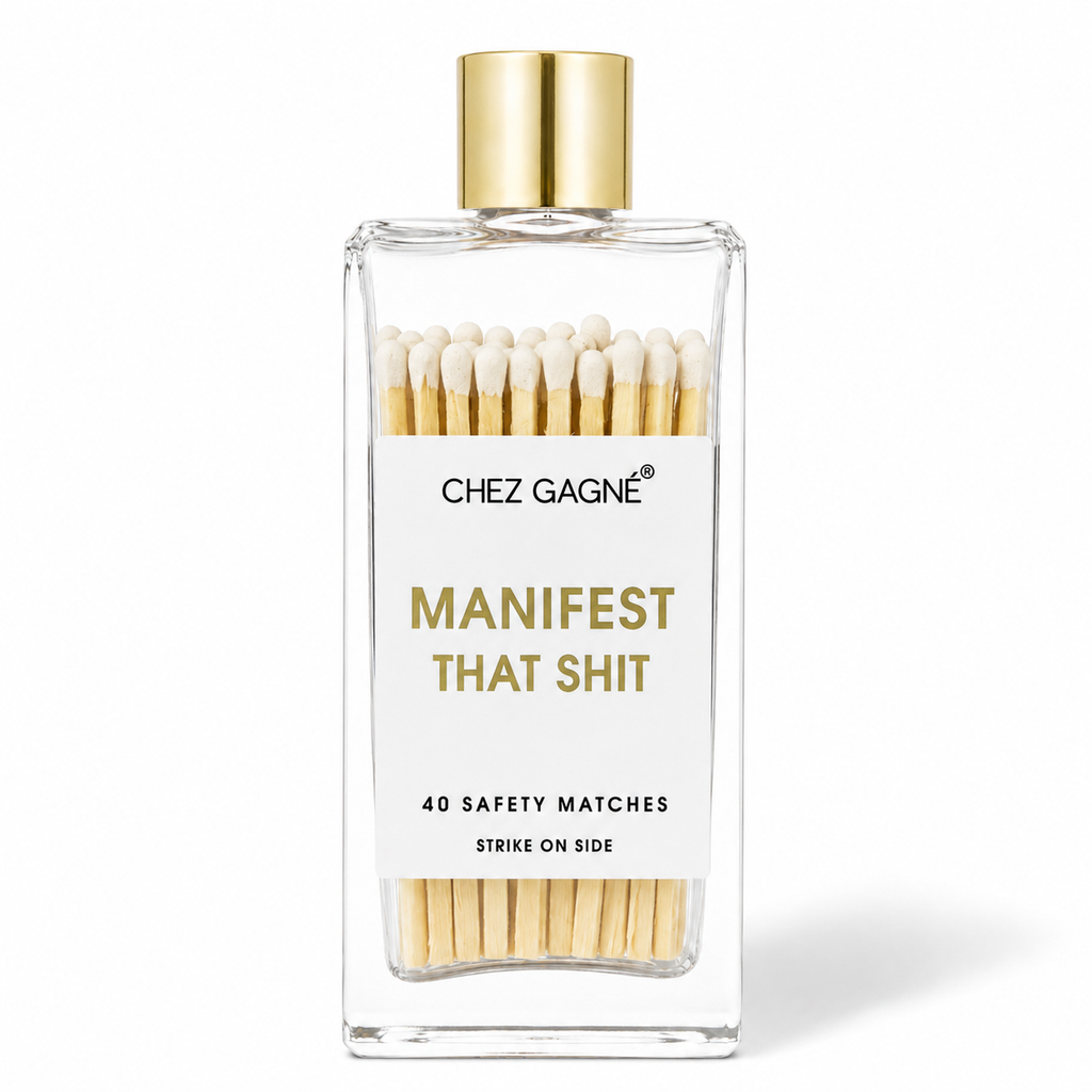 Manifest That Shit - Glass Bottle Safety Matches