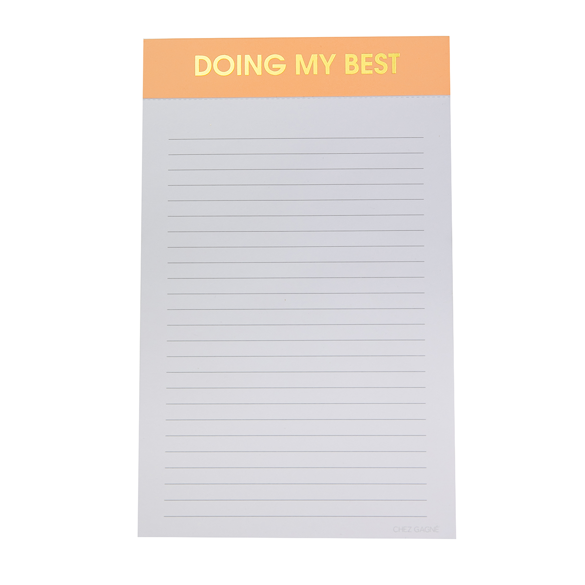 Doing My Best  - Lined Notepad