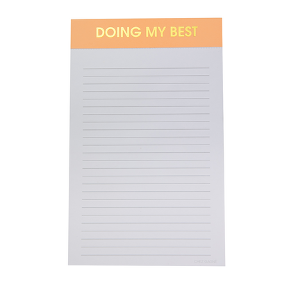 Doing My Best  - Lined Notepad