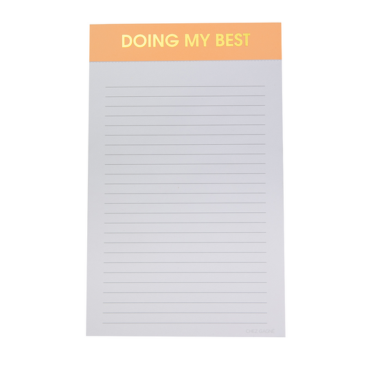 Doing My Best  - Lined Notepad