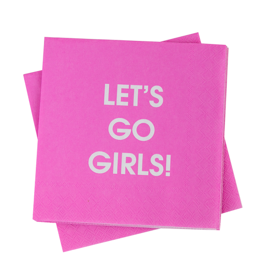 Let's Go Girls - Cocktail Napkins