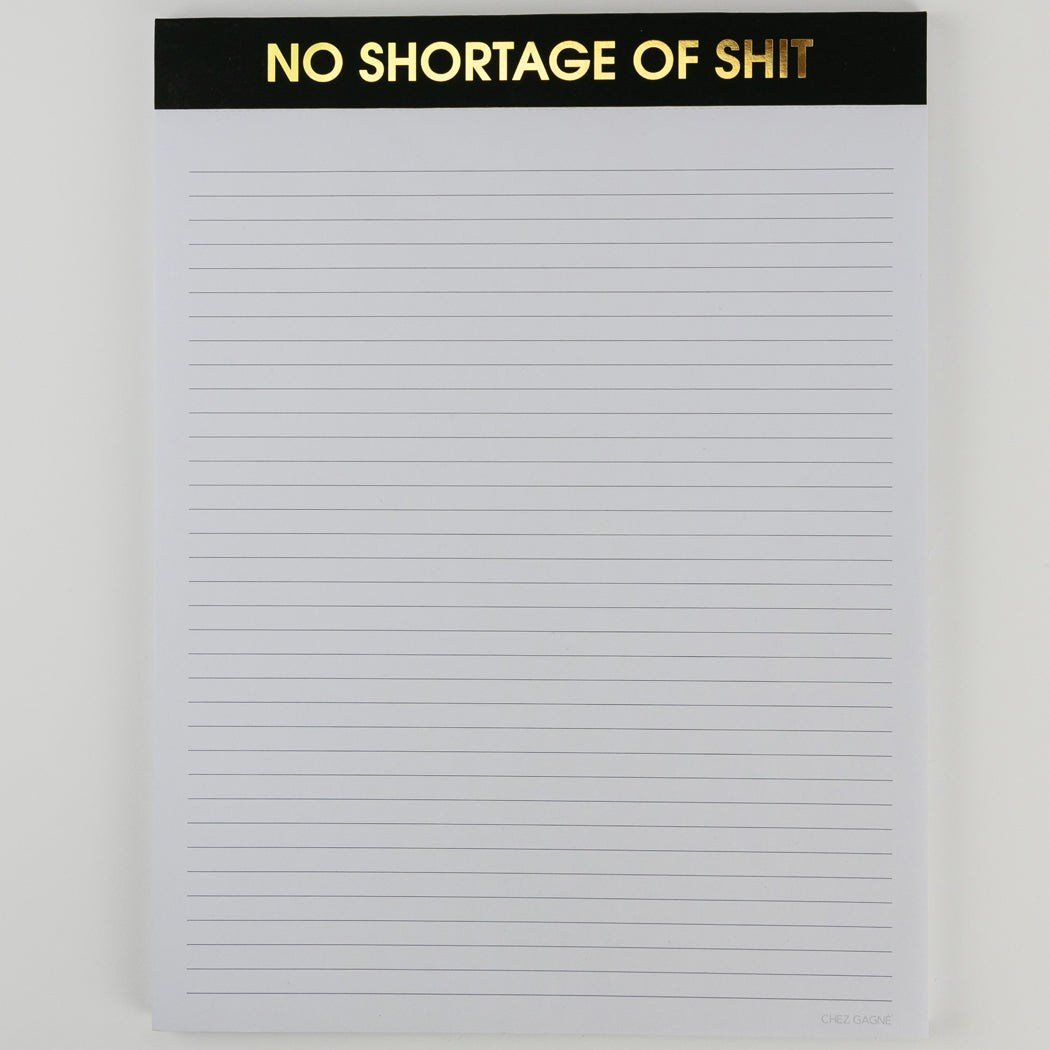 No Shortage of Shit - Large Memo Notepad