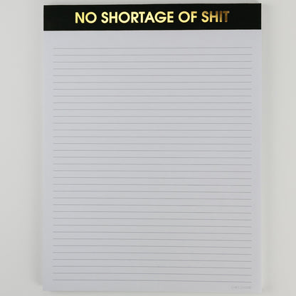 No Shortage of Shit - Large Memo Notepad