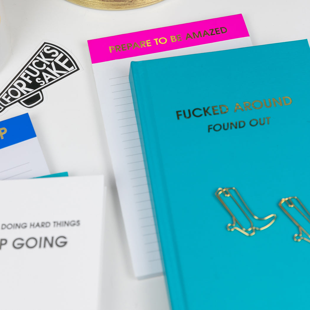Fucked Around. Found Out. - Bright Teal Hardcover Journal