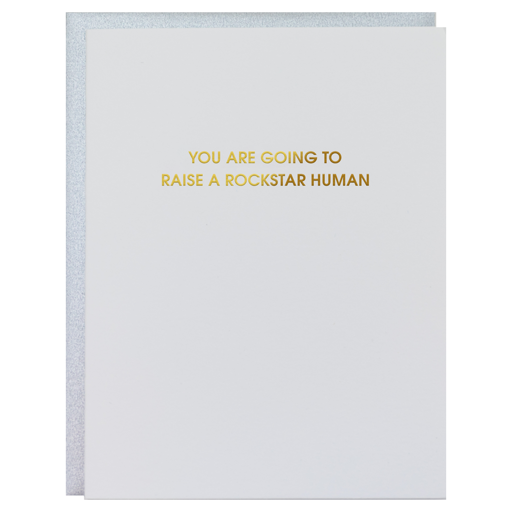 Raise a Rockstar Human - Letterpress Card