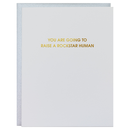 Raise a Rockstar Human - Letterpress Card