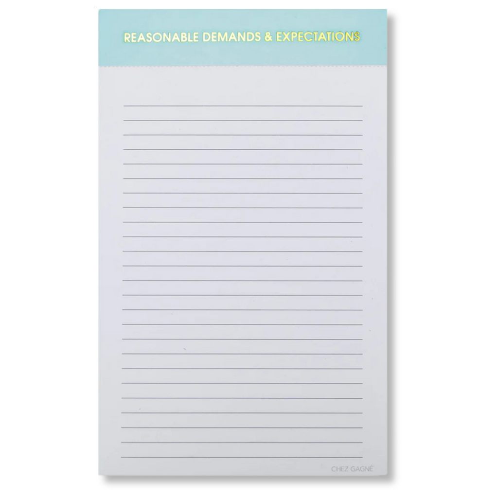 Reasonable Demands & Expectations  - Lined Notepad