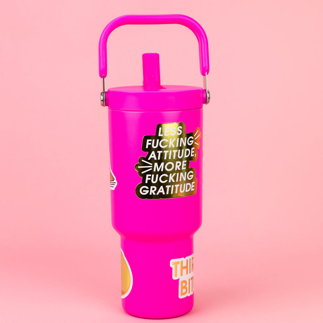 Less Fucking Attitude, More Fucking Gratitude - Gold Vinyl Sticker
