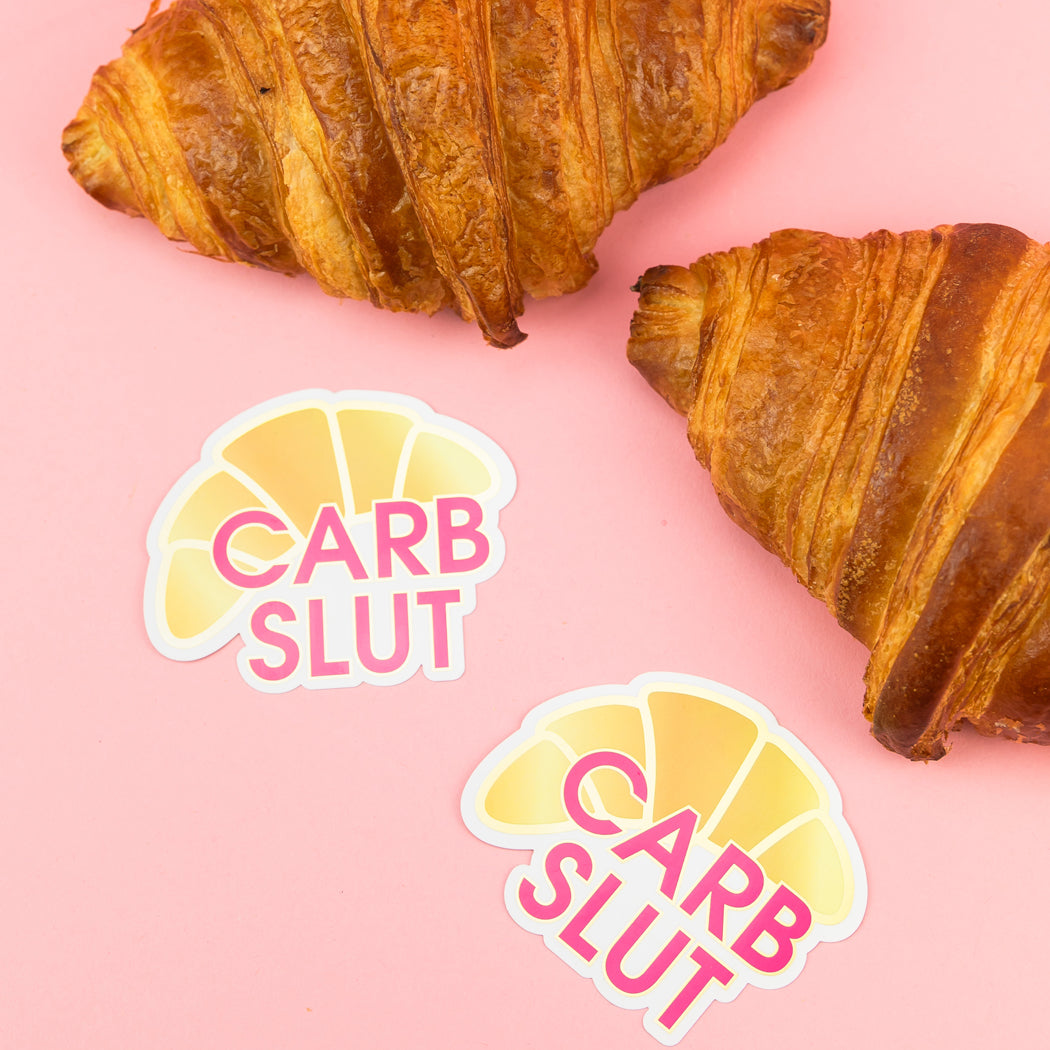 Carb Slut - Croissant - Vinyl Sticker
