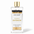 In Case of Shitshow - Glass Bottle Safety Matches
