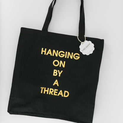 Hanging On By A Thread -  Oversized Tote Bag