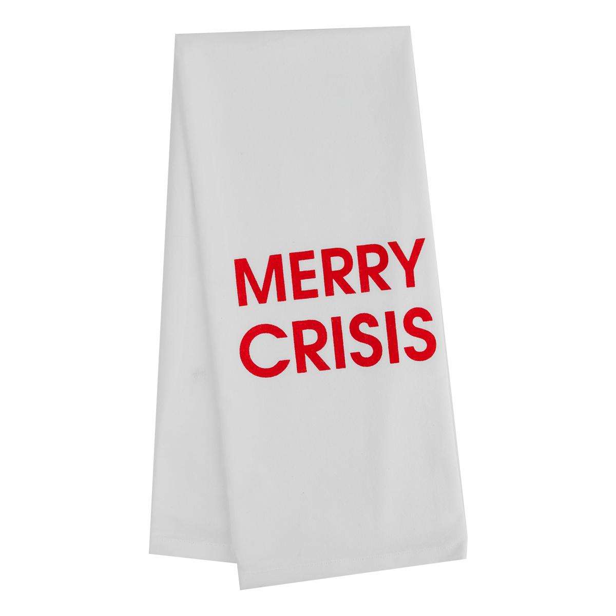 Merry Crisis - Tea Towel