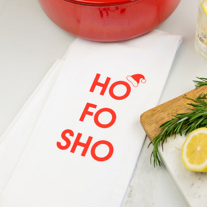 Ho Fo Sho - Tea Towel