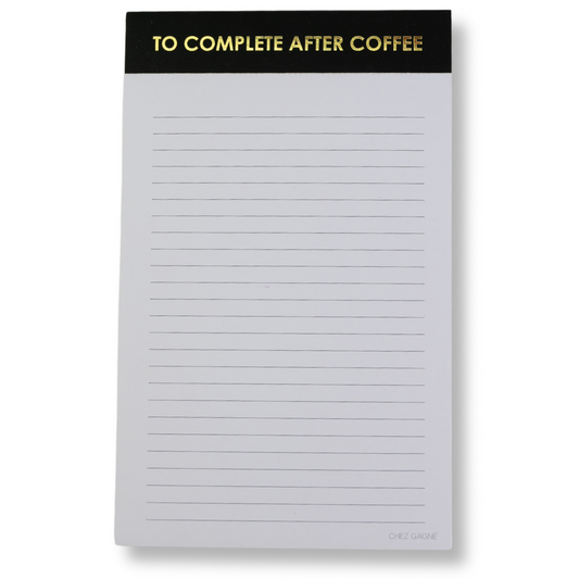 To Complete After Coffee - Lined Notepad