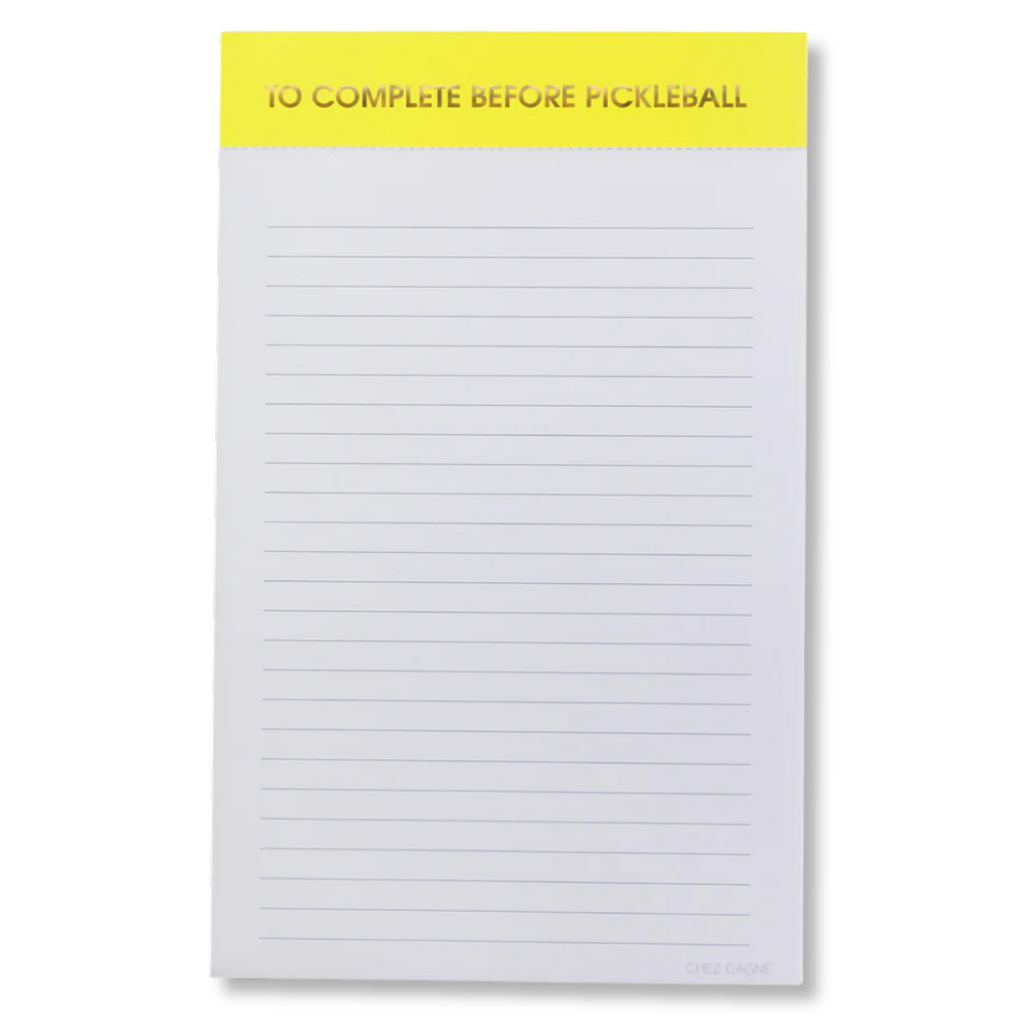 To Complete Before Pickleball - Lined Notepad