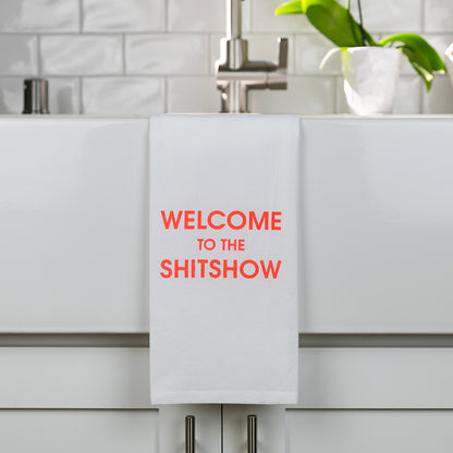 Welcome to the Shitshow - Tea Towels