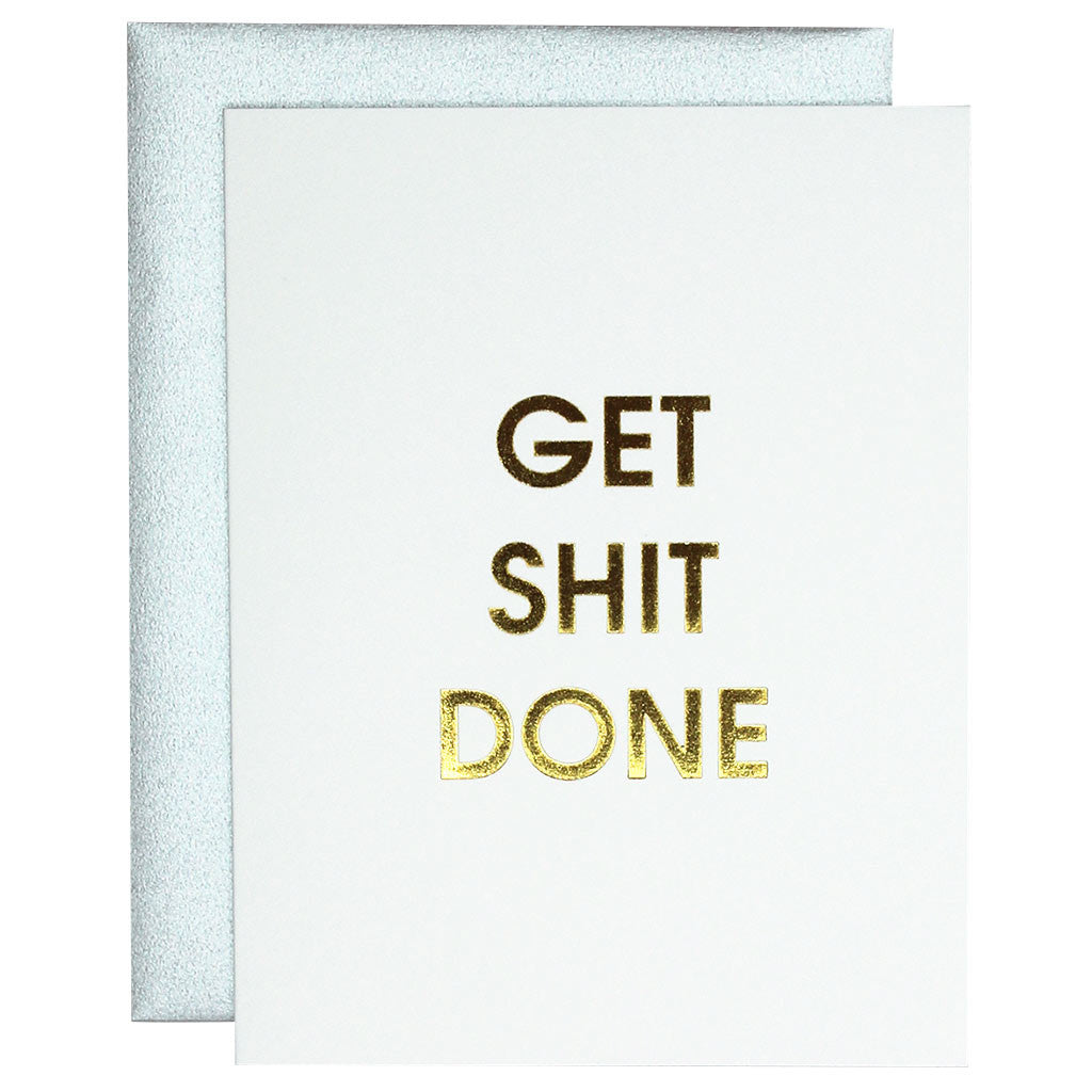 Get Shit Done Letterpress Card