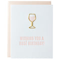 Wishing You a Rosé Birthday Paper Clip Letterpress Card